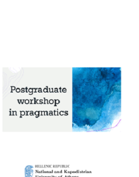 Postgraduate Workshop in Pragmatics 2 March 2023